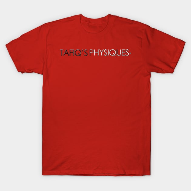 Tafiq's Physiques Blk Wht T-Shirt by Tafiq